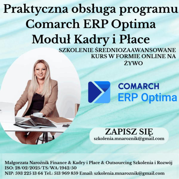 Warsztaty Praktyczne z obsługi programu Kadrowo- Płacowego Comarch ERP OPTIMA - stopień średniozaawansowany